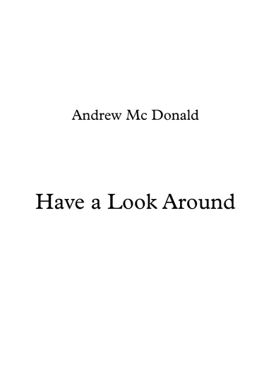 Have a Look Around