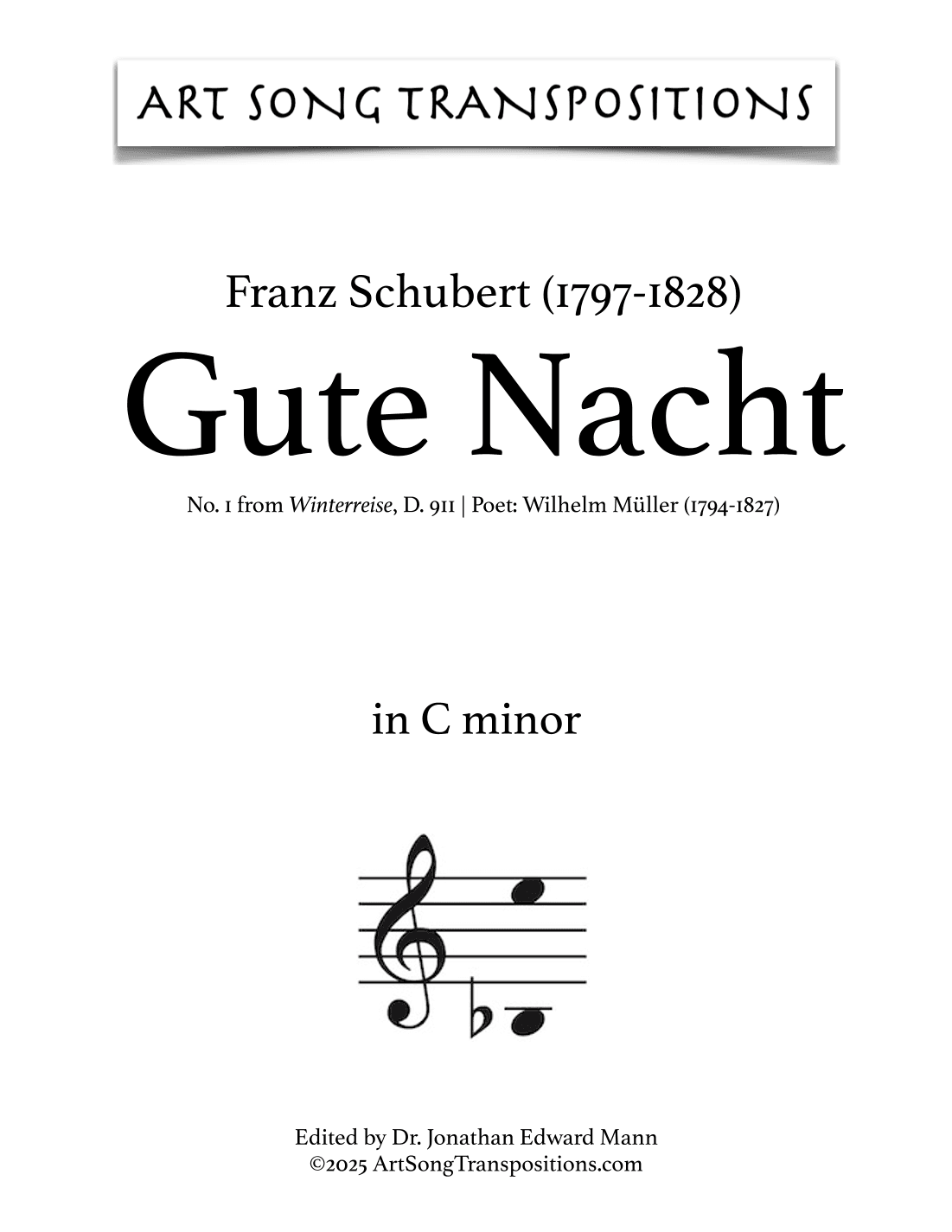 SCHUBERT: Gute Nacht, D. 911 no. 1 (transposed to C minor) (arr. ArtSongTranspositions.com)