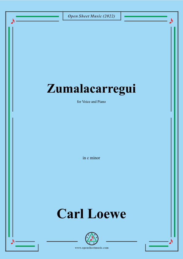 Loewe-Zumalacarregui,in c minor,for Voice and Piano (arr. OSM Press)