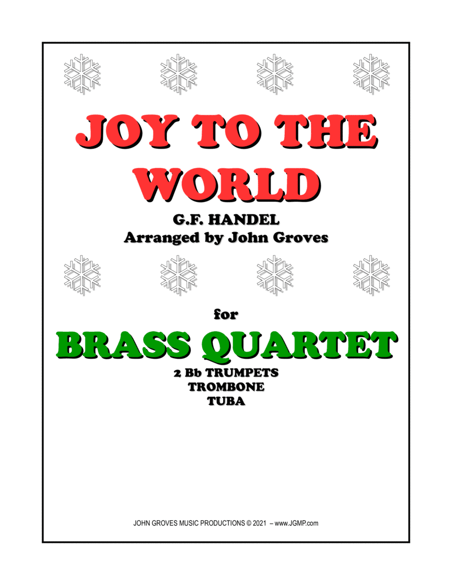 Joy To The World - 2 Trumpet, Trombone, Tuba (Brass Quartet) (arr. John Groves)