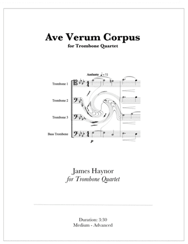 Ave Verum Corpus for Trombone Quartet (arr. James Haynor)