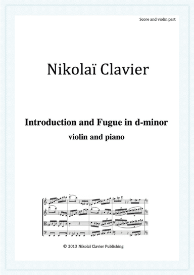 Introduction and Fugue in d-minor (violin and piano)