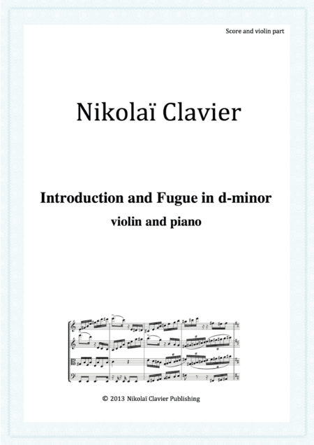 Introduction and Fugue in d-minor (violin and piano)