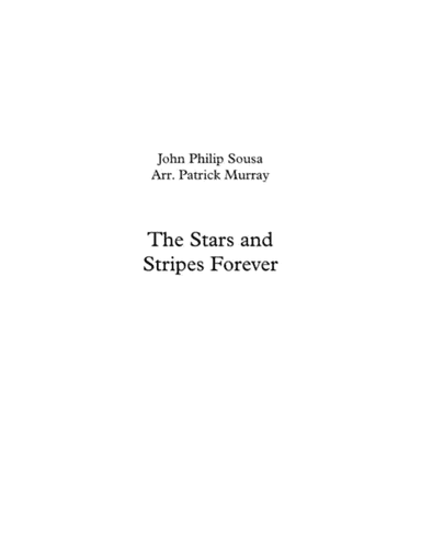 The Stars and Stripes Forever (For Brass Quintet) (arr. Patrick Murray)