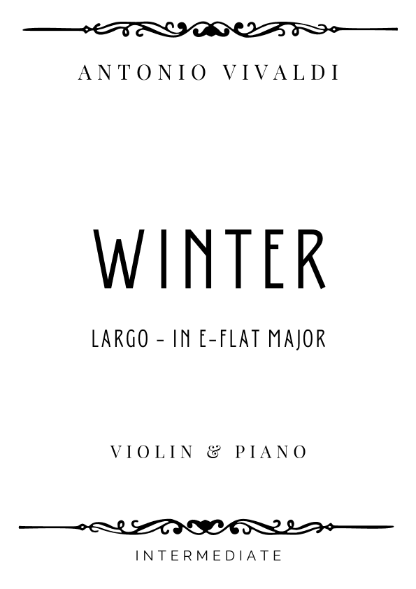 Vivaldi - Largo from Winter (The Four Seasons) in E Flat Major - Intermediate (arr. Piacere Music Sheets)