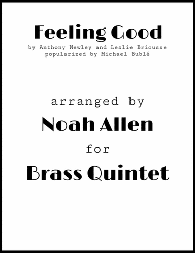 Feeling Good (arr. Noah Allen)