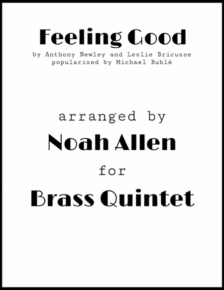 Feeling Good (arr. Noah Allen)