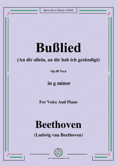 Beethoven-Bußlied,Op.48 No.6,in g minor,for Voice and Piano (arr. MSM)