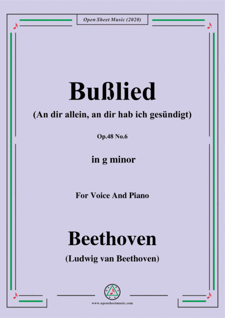 Beethoven-Bußlied,Op.48 No.6,in g minor,for Voice and Piano (arr. MSM)