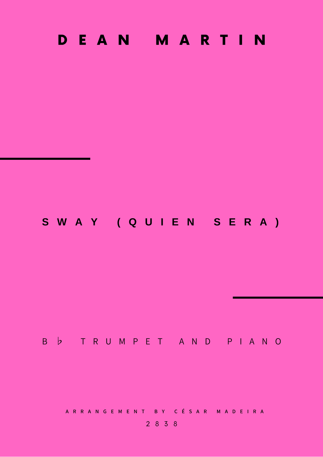 Sway (quien Sera) (arr. César Madeira)