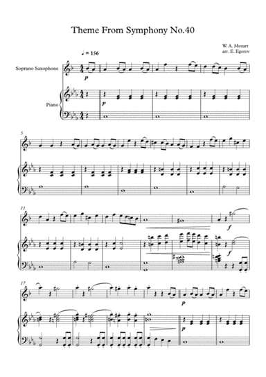 Theme From Symphony No.40, Wolfgang Amadeus Mozart, For Soprano Saxophone & Piano (arr. Eugene Egorov)