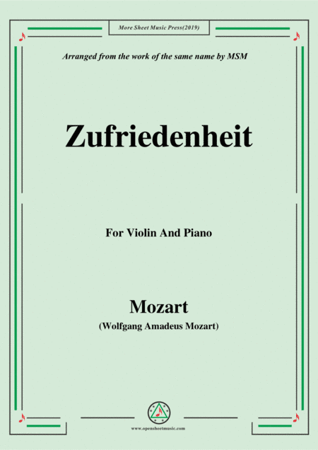 Mozart-Zufriedenheit,for Violin and Piano (arr. MSM)