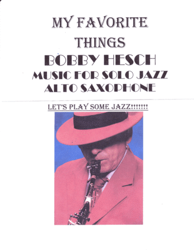 My Favorite Things (arr. Bobby Hesch)