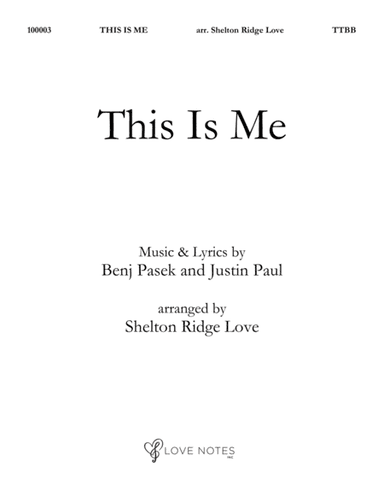 This Is Me (arr. Shelton Ridge Love)