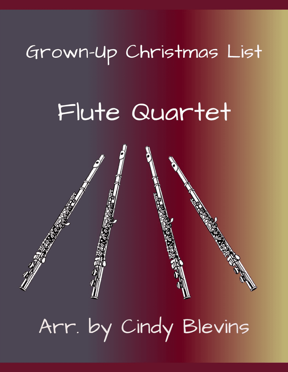Grown-Up Christmas List (arr. Cindy Blevins)