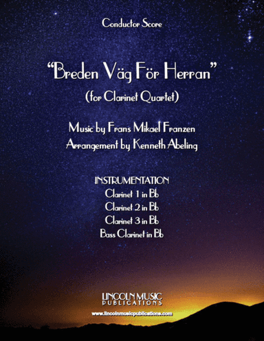Breden Väg För Herran (Prepare the Royal Highway) (for Clarinet Quartet & optional Organ) (arr. Kenneth Abeling)