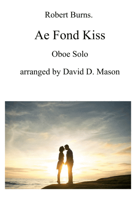Ae Fond Kiss (arr. David D. Mason)