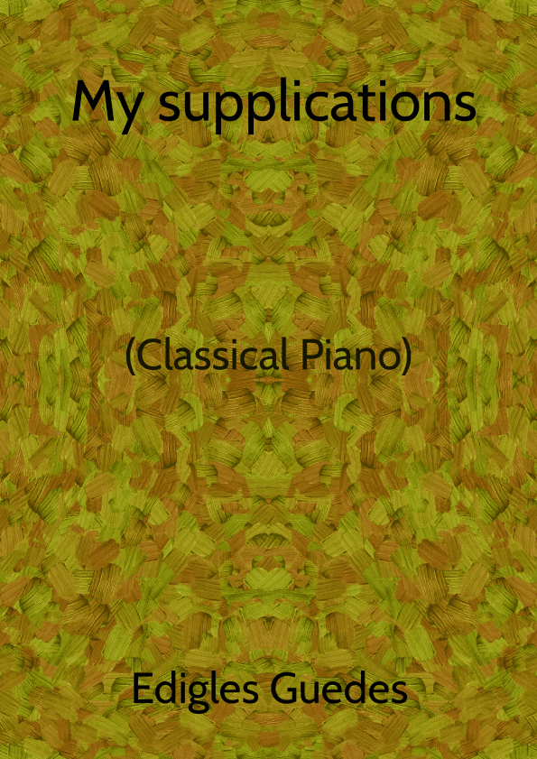 My supplications