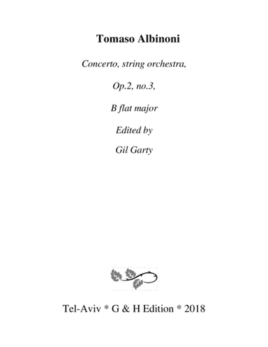 Concerto, string orchestra, Op.2, no.3, B flat major (Original version) (arr. Gil Garty)