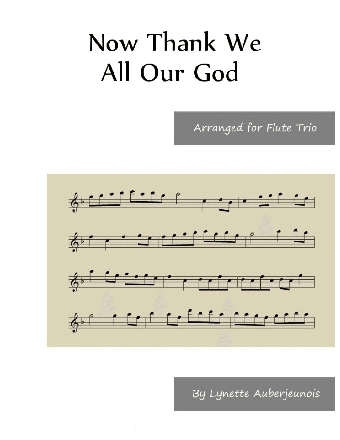 Now Thank We All Our God - Flute Trio (arr. Lynette Auberjeunois)