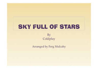 A Sky Full Of Stars (arr. Ferg Mulcahy)