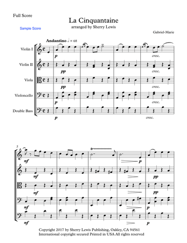 LA CINQUANTAINE String Orchestra, Intermediate Level for 2 violins, viola, cello and string bass cho (arr. Sherry Lewis)