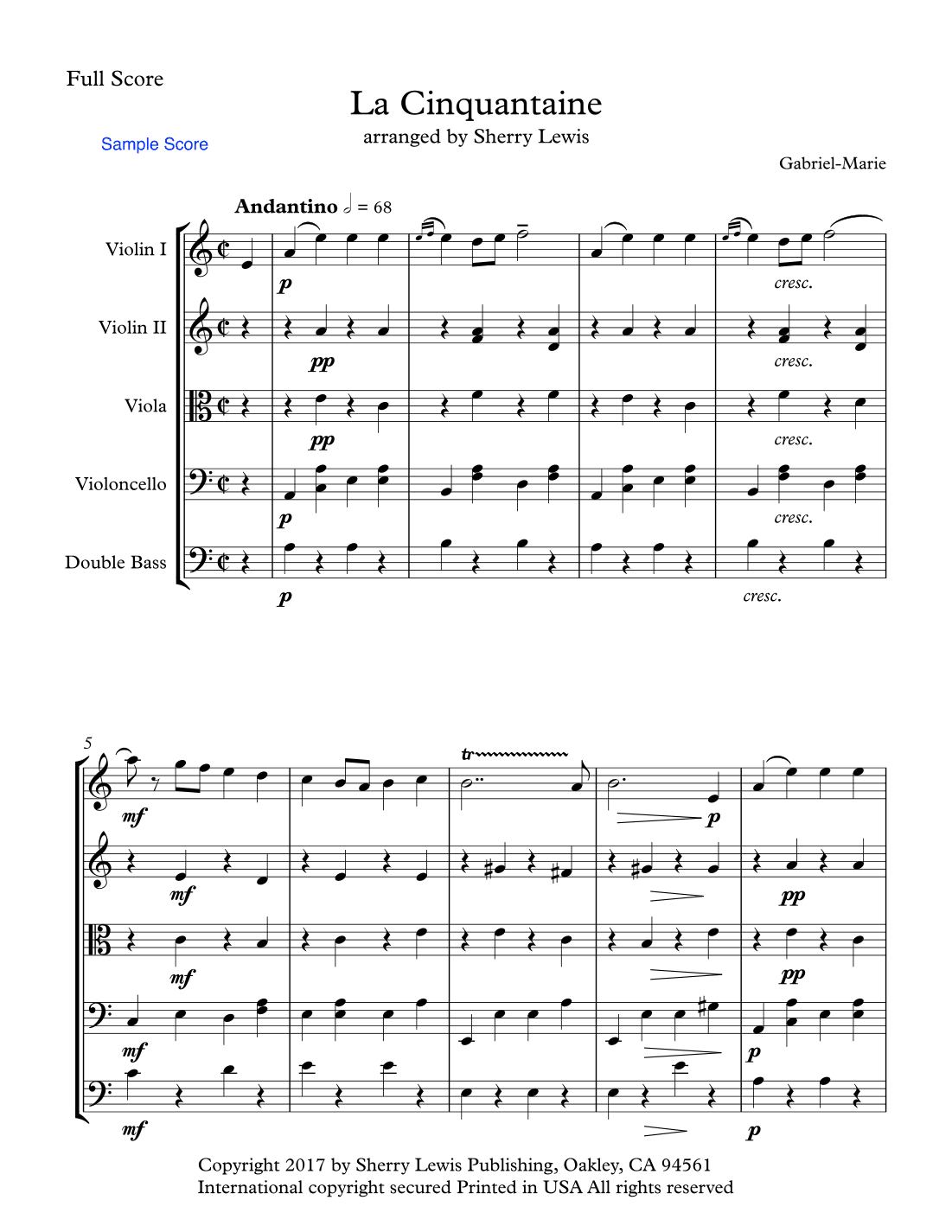 LA CINQUANTAINE String Orchestra, Intermediate Level for 2 violins, viola, cello and string bass cho (arr. Sherry Lewis)
