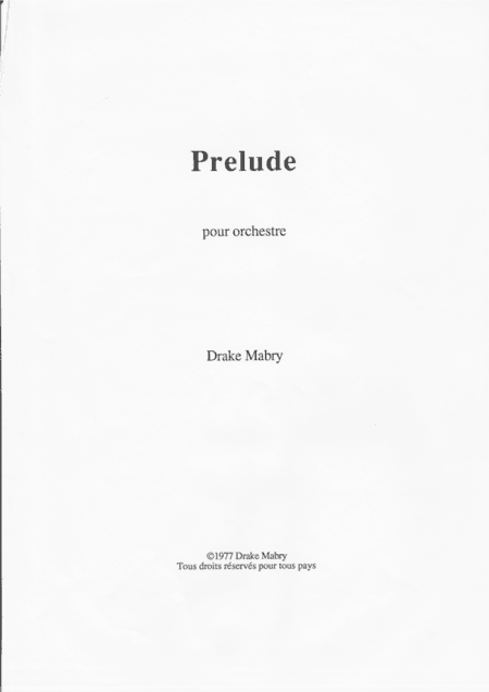 Prelude for orchestra (score)