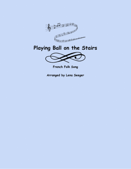 French Folk Song (arr. Lena Seeger)