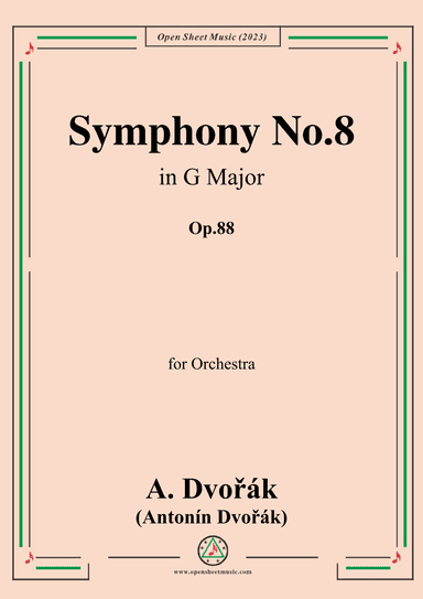 A. Dvorák-Symphony No.8,in G Major,Op.88 (arr. OSM Press)