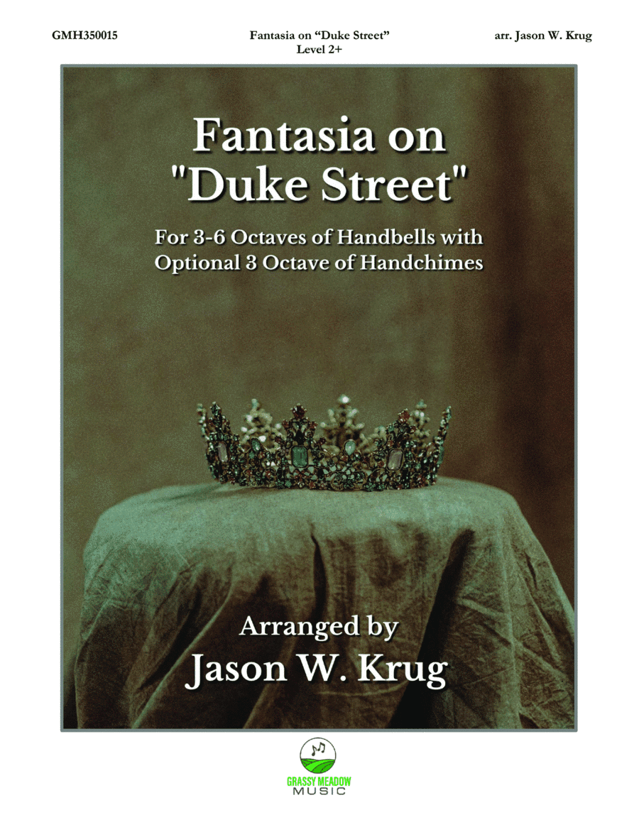 Fantasia on "Duke Street" (for 3-6 octave handbell ensemble) (site license) (arr. Jason W. Krug)