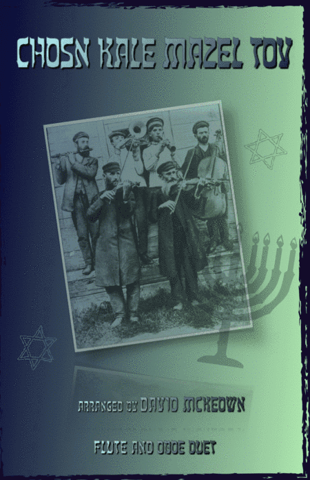 Mazel Tov, Klezmer Wedding Tune for Flute and Oboe Duet (arr. David McKeown)