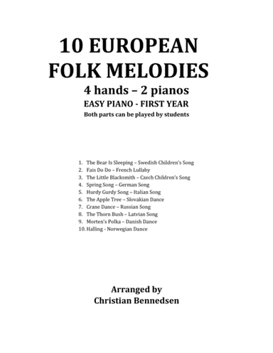 European Folk Melodies For 4 Hands - 2 Pianos (arr. Christian Bennedsen)