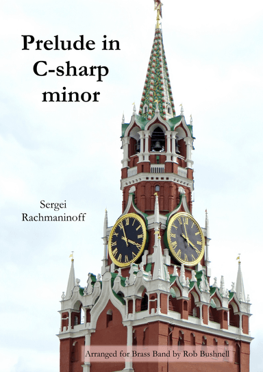 Prelude in C-sharp minor (Rachmaninoff) - Brass Band (arr. Rob Bushnell)