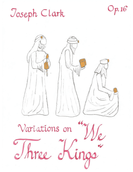 Variations on "We Three Kings" (arr. Joe Clark)