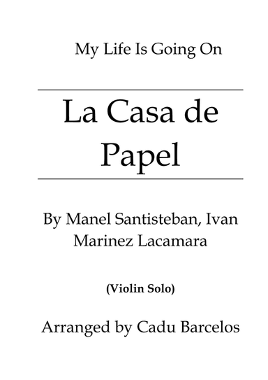 La Casa De Papel (my Life Is Going On) (arr. Cadu Barcelos)