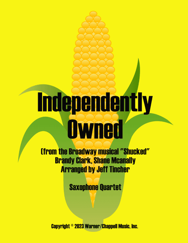 Independently Owned (arr. Jeff Tincher)