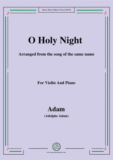 Adam-O Holy night cantique de noel,for Violin and Piano (arr. MSM)