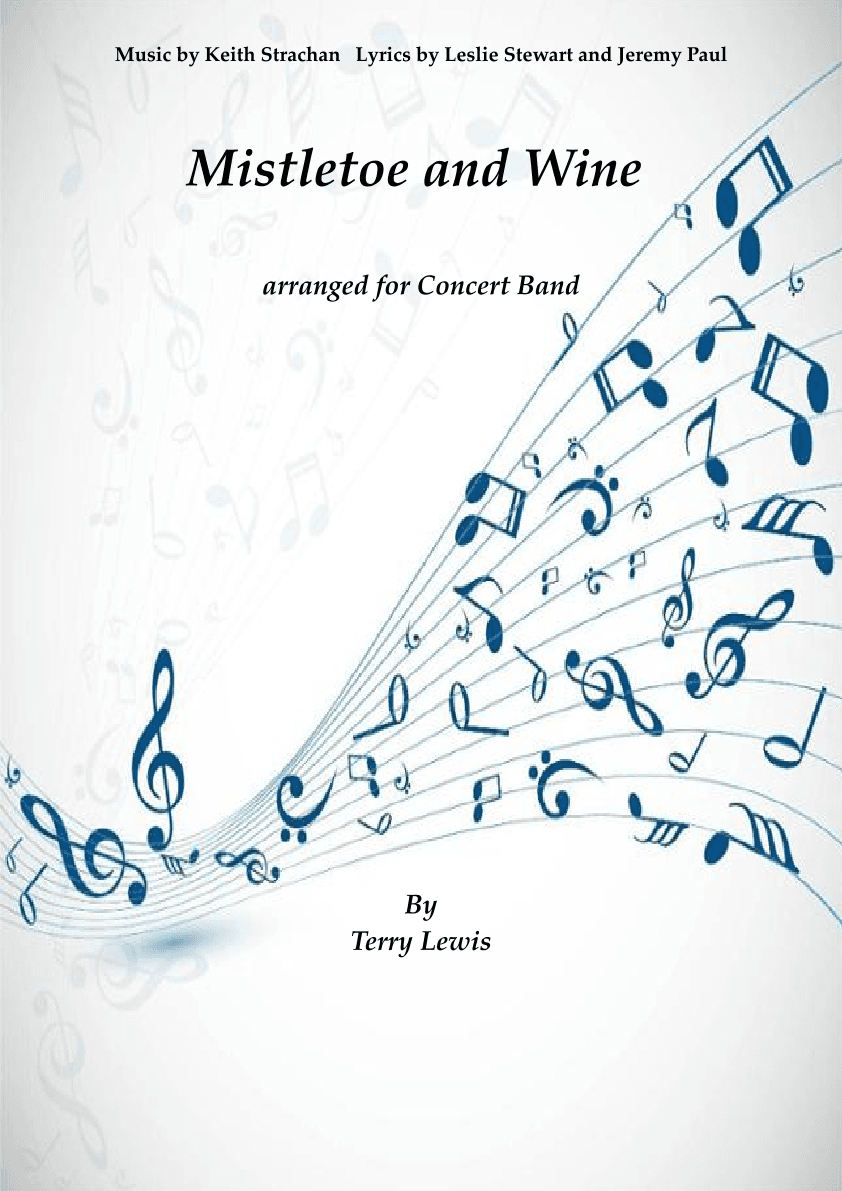 Mistletoe And Wine (arr. Terry Lewis)