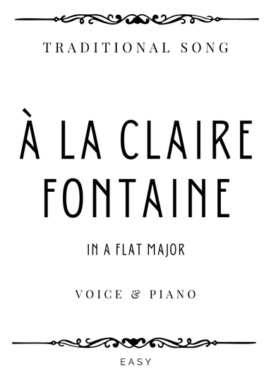 Descarries - Á La Claire Fontaine (Traditional Canadian-French Song) in A Flat Major - Easy (arr. Auguste Descarries, Piacere Music Sheets)