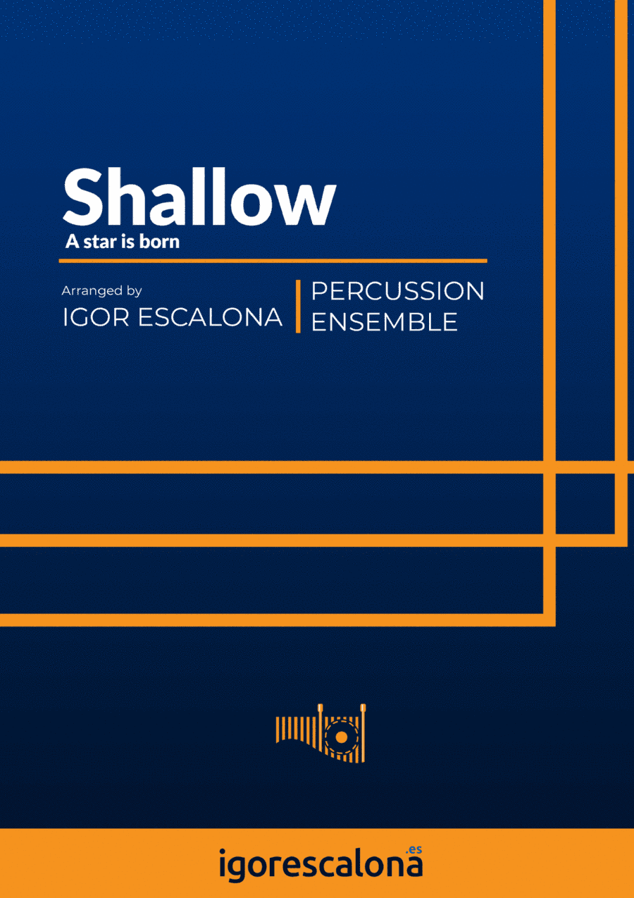 Shallow (arr. Igor Escalona)