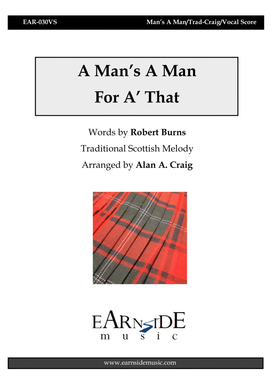 A Man's A Man For A' That (arr. Alan A Craig)