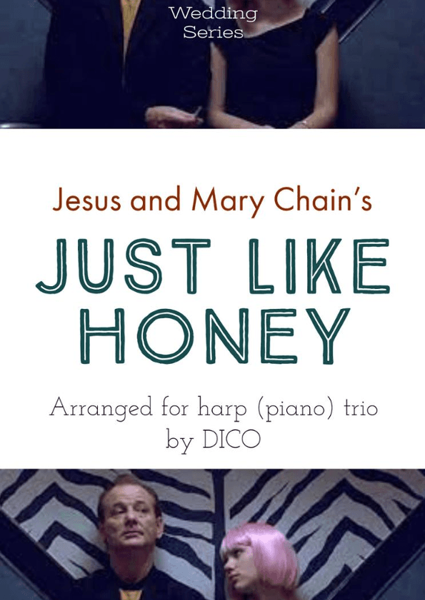 Just Like Honey (arr. Dico)