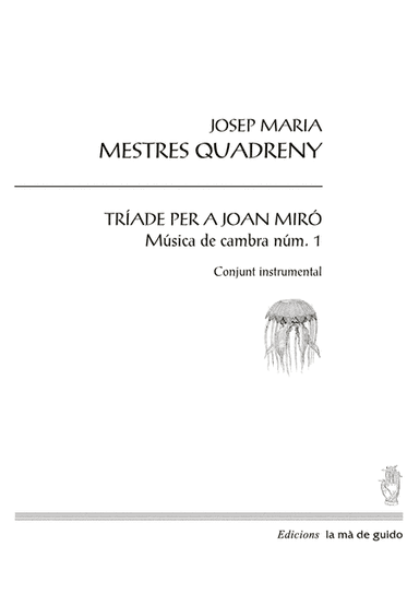 Tríade per a Joan Miró (I)