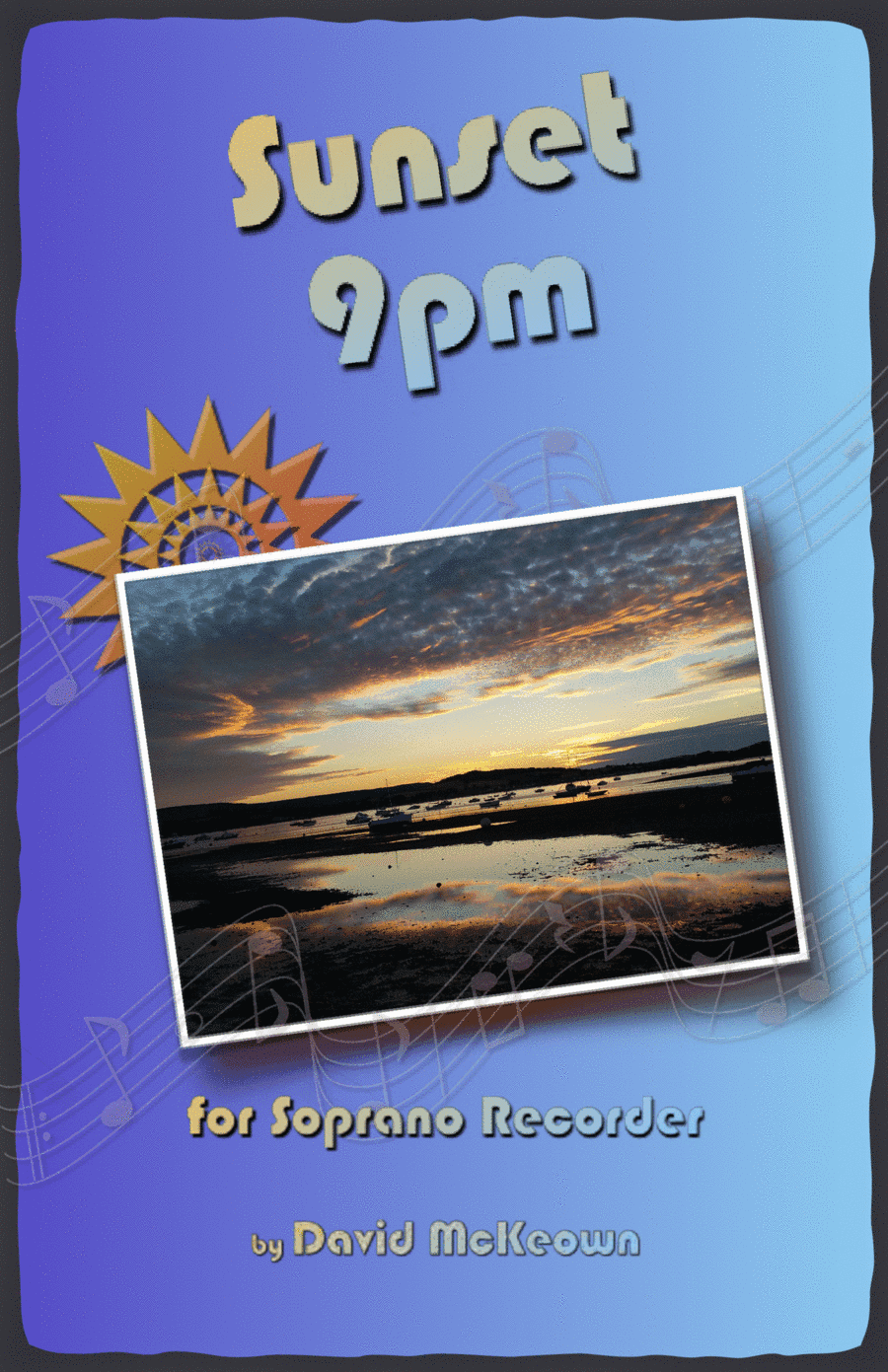 Sunset 9pm, for Soprano Recorder Duet
