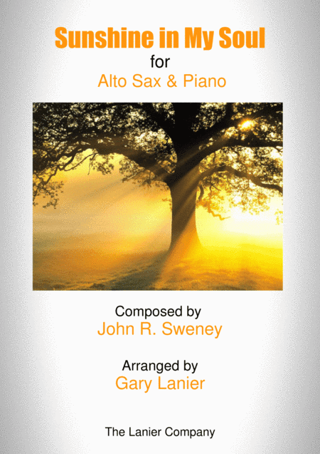 Sunshine in My Soul (Alto Sax and Piano with Alto Sax Part) (arr. Gary Lanier)