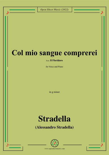 Stradella-Col mio sangue comprerei,from Il Floridoro,in g minor (arr. OSM Press)