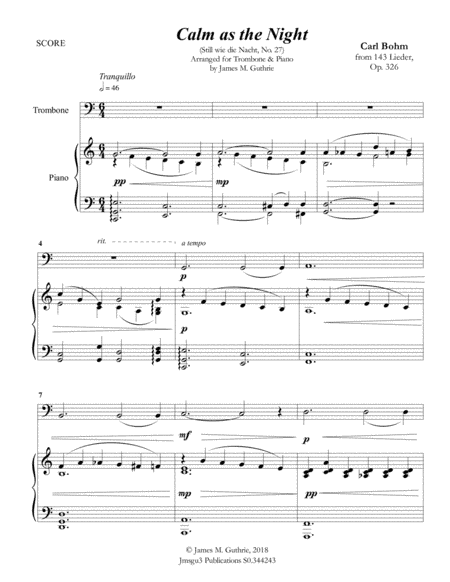 Bohm: Calm as the Night for Trombone & Piano (arr. James M. Guthrie, ASCAP)