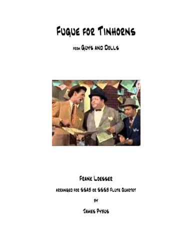 Fugue For Tinhorns (arr. James Pybus)