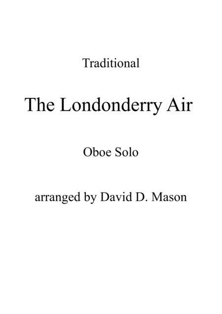 The Londonderry Air (Danny Boy) (arr. David D. Mason)